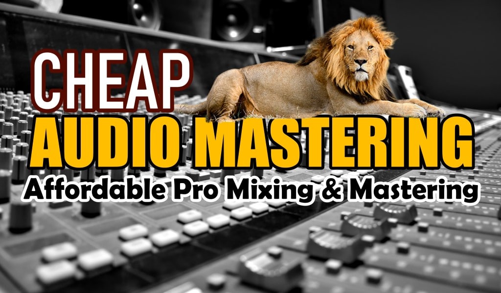 1 Cheap Mixing and Mastering Services only
